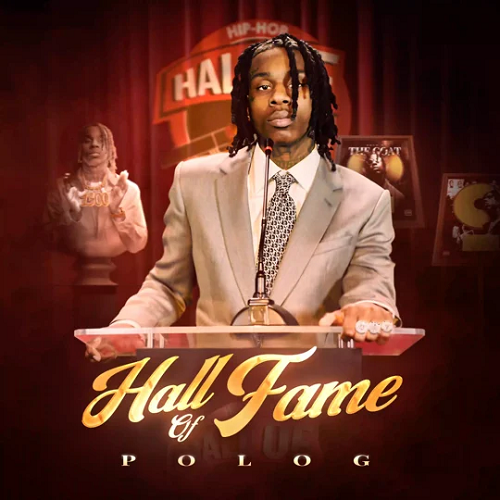 polo g hall of fame 2.0 zip download